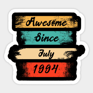 awesome since july 1994 Sticker